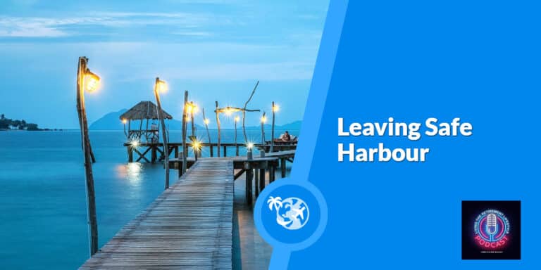 Leaving Safe Harbour - Living The Retirement Lifestyle